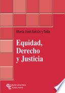 Equidad, Derecho y Justicia