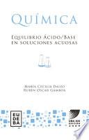 Equilibrio ácido/base en soluciones acuosas