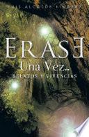 Erase una vez...