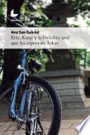 Erie, Kanji y la bicicleta azul que les espera en Tokio