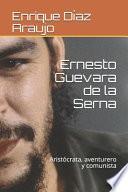 Ernesto Guevara de la Serna
