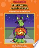 Es Halloween, querido dragón / It's Halloween, Dear Dragon