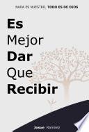 Es Mejor Dar Que Recibir