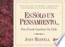 Es Sólo un Pensamiento