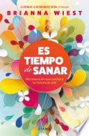 Es tiempo de sanar