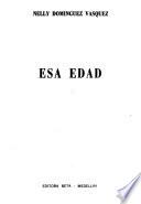Esa edad