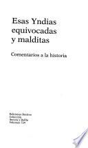 Esas Yndias equivocadas y malditas