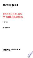 Escándalos y soledades