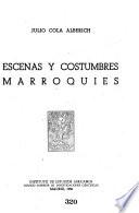 Escenas y costumbres marroquies