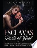 Esclavas hasta el Final