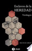Esclavos de la Heredad 2: Verdugos