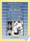 Escoliosis. Su tratamiento en fisioterapia y ortopedia