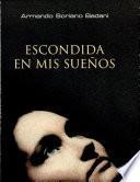 Escondida en mis sueños