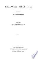 Escorial Bible I. j. 4: The Pentateuch