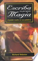 Escriba Su Propia Magia