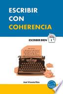 Escribir con coherencia