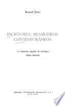 Escritores brasileiros contemporâneos (27 biografias, seguidas de antologia) Ed. ilustrada