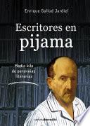 Escritores en pijama