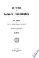 Escritos de don Dámaso Antonio Larrañaga