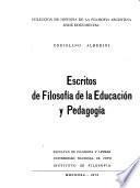 Escritos de filosofía de la educación y pedagogía