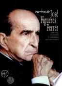 Escritos de José Figueres Ferrer