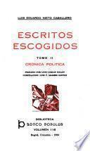 Escritos escogidos: Crónica política