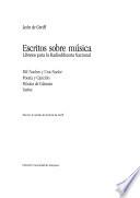 Escritos sobre música: libretos para la Radiodifusora Nacional