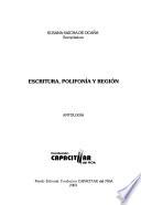 Escritura, polifonía y región
