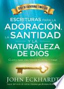 Escrituras para la adoracin, la santidad y la naturaleza de Dios/Scriptures for Worship, Holiness, and the Nature of God