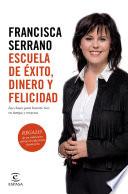 Escuela de éxito, dinero y felicidad
