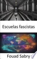 Escuelas fascistas