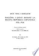Església i estat durant la Segona República Espanyola, 1931-1936: 14 d'abril-30 d'octubre de 1931 i indexs. 2 v
