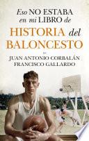 Eso no estaba en mi libro de historia del baloncesto