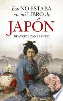 Eso no estaba en mi libro de Japón