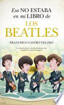 Eso No Estaba En Mi Libro de Los Beatles