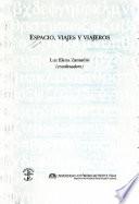 Espacio, viajes y viajeros