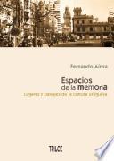 Espacios de la memoria