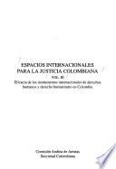 Espacios internacionales para la justicia colombiana