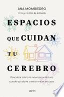 Espacios que cuidan tu cerebro