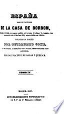 España bajo el reinado de la casa de Borbon ... Traducida ... con notas, observaciones y un apèndice: por Don Jacinto de Salas y Quiroga
