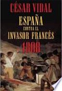 España contra el invasor francés