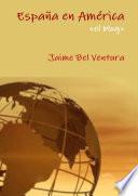 España en América «el blog»
