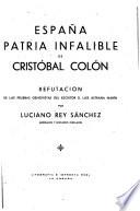 España, patria infalible de Colón