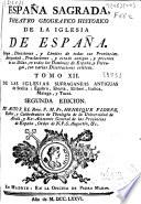 España sagrada, theatro geographico-historico de la Iglesia de España
