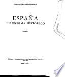 España, un enigma histórico