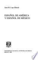 Español de América y español de México
