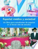 Español Médico Y Sociedad
