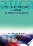 Español para extranjeros: ejercicios de gramática española