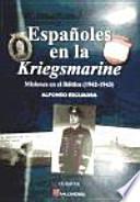 Españoles en la Kriegsmarine
