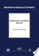 Especias y hierbas secas